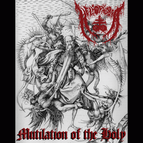 Heliophobia : Mutilation of the Holy Heliophobia : Mutilation of the Holy